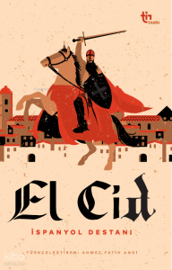 El Cid – İspanyol Destanı