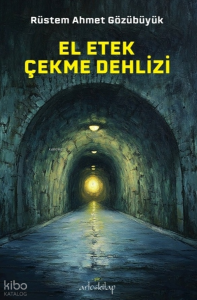 El Etek Çekme Dehlizi