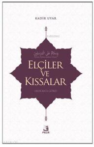 Elçiler ve Kıssaslar
