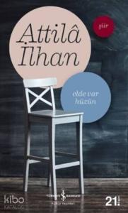 Elde Var Hüzün