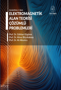 Elektromagnetik Alan Teorisi Çözümlü Problemleri