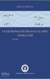 Elektromagnetik Dalgaların Temelleri