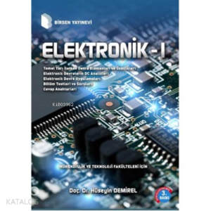 Elektronik 1; Mühendislik ve Teknoloji Fakülteleri İçin