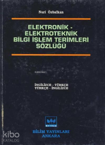 Elektronik – Elektroteknik Bilgi İşlem Terimleri Sözlüğü