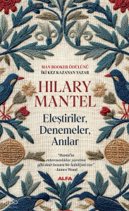Eleştiriler,  Denemeler,  Anılar