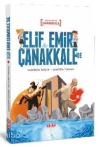 Elif İle Emir Çanakkale'de