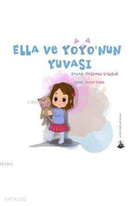 Ella ve Yoyo'nun Yuvası