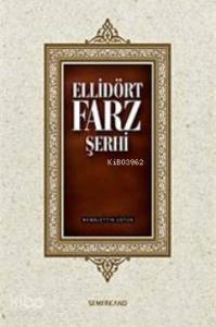 Ellidört Farz Şerhi