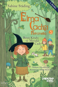 Elma Cadısı Petronella-5;Büyü Kitabı ve Meraklı Cadı