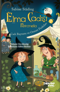 Elma Cadısı Petronella-7; Cadı Bayramı ve Orman Fısıltıları