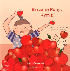 Elmamın Rengi: Kırmızı