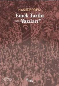 Emek Tarihi Yazıları