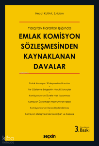Emlak Komisyon Sözleşmesinden Kaynaklanan Davalar