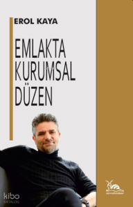 Emlakta Kurumsal Düzen