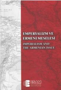 Emperyalizm ve Ermeni Meselesi Uluslararası Sempozyumu