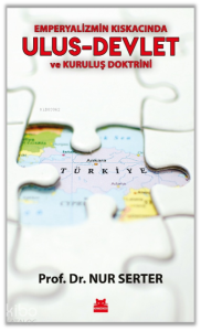 Emperyalizmin Kıskacında Ulus-Devlet ve Kuruluş Doktrini