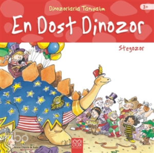 En Dost Dinozor: Stegozor - Dinozorlarla Tanışalım