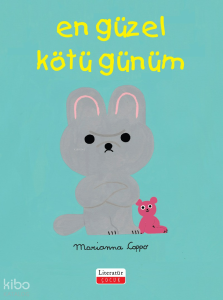 En Güzel Kotü Günüm