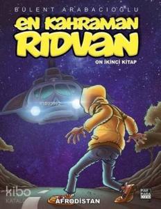 En Kahraman Rıdvan On İkinci Kitap - Afrodistan