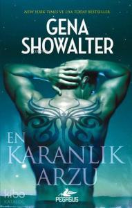 En Karanlık Arzu
