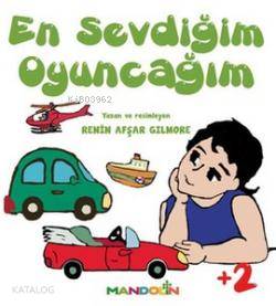 En Sevdiğim Oyuncağım