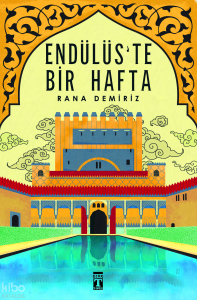 Endülüs'te Bir Hafta