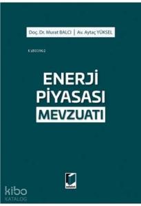 Enerji Piyasası Mevzuatı