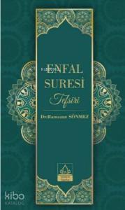 Enfal Suresi Tefsiri (Ciltli)