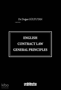 English Contract Law General Principles (Ciltli)