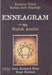 Enneagram ile Kişilik Analizi; Binlerce Yıllık Kadim Sufi Bilgeliği