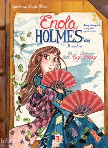 Enola Holmes’un Maceraları 4 - Gizli Yelpaze