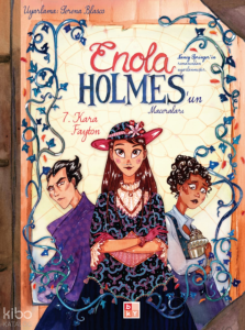 Enola Holmes’un Maceraları 7 - Kara Fayton