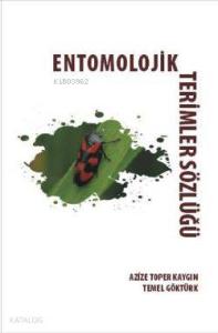 Entomolojik Terimler Sözlüğü