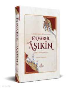 Envarul Aşıkin Allah'a Aşıkların Nurları