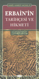 Erbain’in Tarihçesi ve Hikmeti