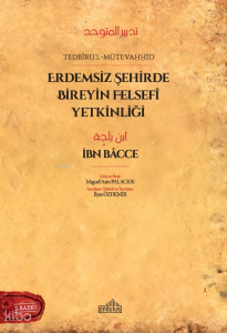 Erdemsiz Şehirde Bireyin Felsefi Yetkinliği