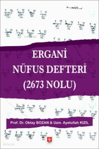 Ergani Nüfus Defteri (2673 Nolu )
