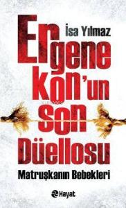Ergenekon'un Son Düellosu; Matruşkanın Bebekleri