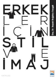 Erkekler İçin Stil ve İmaj