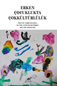 Erken Çocuklukta Çokkültürlülük