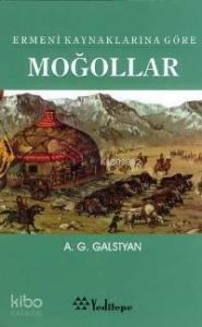 Ermeni Kaynaklarına Göre Moğollar