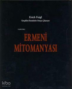 Ermeni Mitomanyası