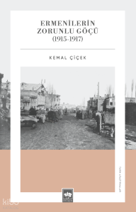 Ermenilerin Zorunlu Göçü (1915 - 1917)