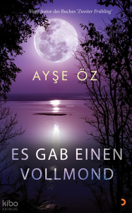 Es Gab Einen Vollmond