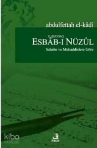 Esbab-ı Nüzul Sahabe ve Muhaddislere Göre