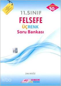 Esen Üçrenk Yayınları 11. Sınıf Felsefe Soru Bankası Esen Üçrenk 