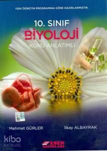 Esen Yayınları 10. Sınıf Biyoloji Konu Anlatımlı Esen 