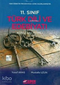 Esen Yayınları 11. Sınıf Türk Dili ve Edebiyatı Konu Anlatımlı Esen 