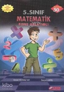 Esen Yayınları 5. Sınıf Matematik Konu Anlatımlı Esen 