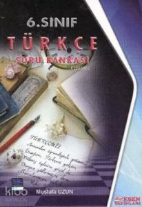 Esen Yayınları 6. Sınıf Türkçe Soru Bankası Esen 